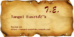 Tangel Euszták névjegykártya